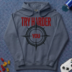 Try Harder Hoodie