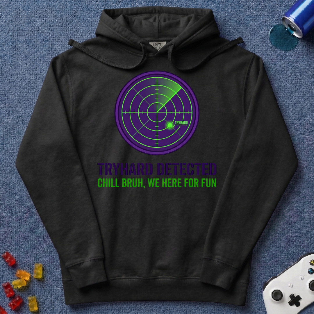 Tryhard Detected Hoodie