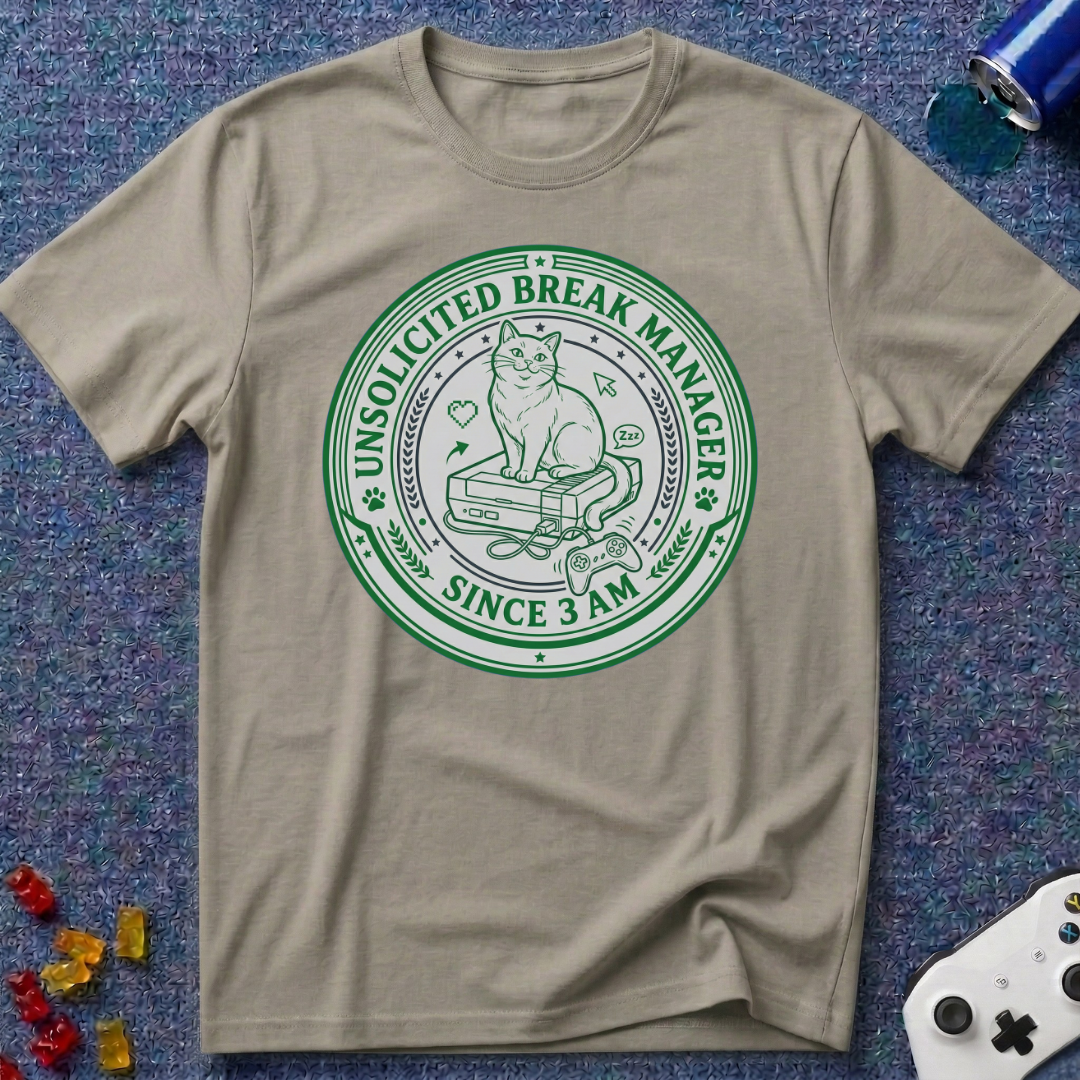Unsolicited Break Manager T-Shirt