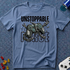 Unstoppable Force T-Shirt