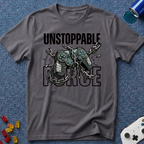 Unstoppable Force T-Shirt
